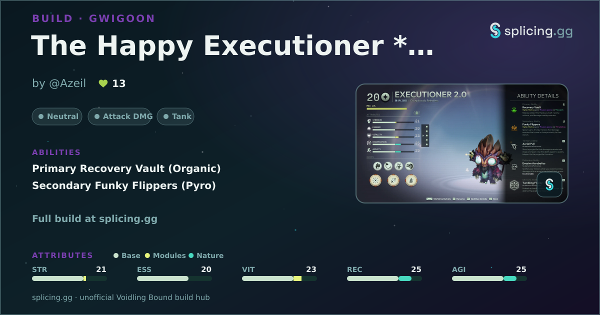 The Happy Executioner — Voidling Bound build · splicing.gg