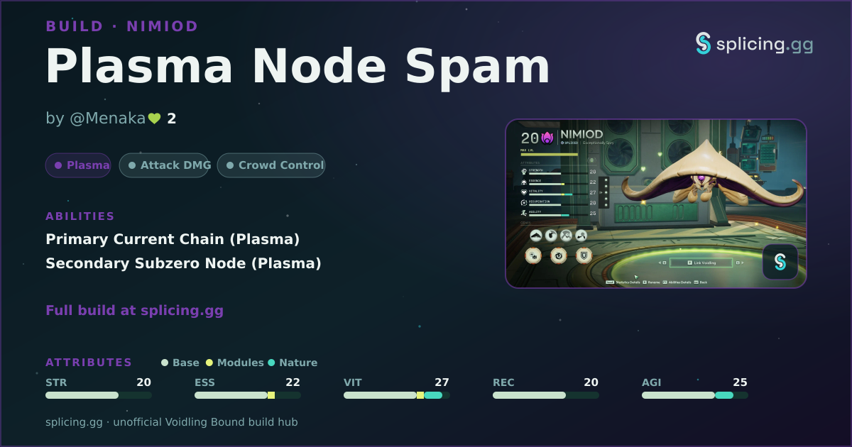 Plasma Node Spam — Voidling Bound build · splicing.gg