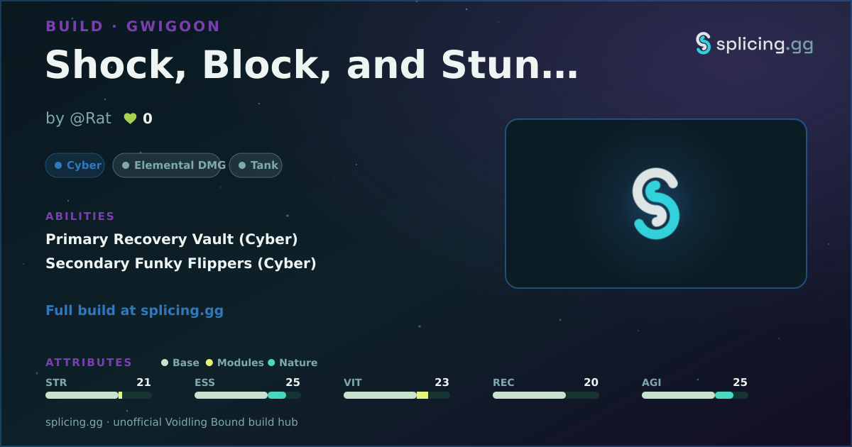 Shock, Block, and Stun Lock — Voidling Bound build · splicing.gg